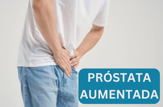 Próstata aumentada